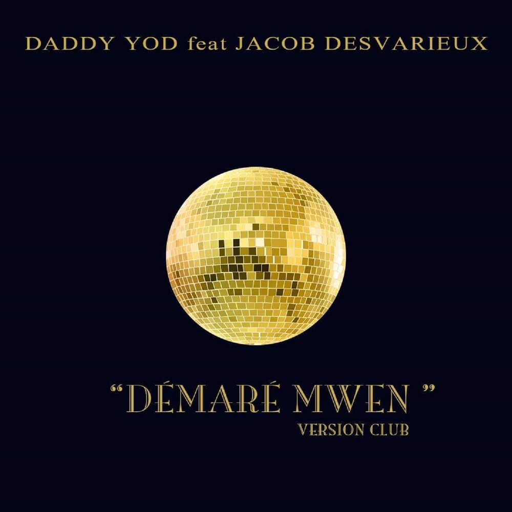 Daddy club. Jacob Desvarieux.