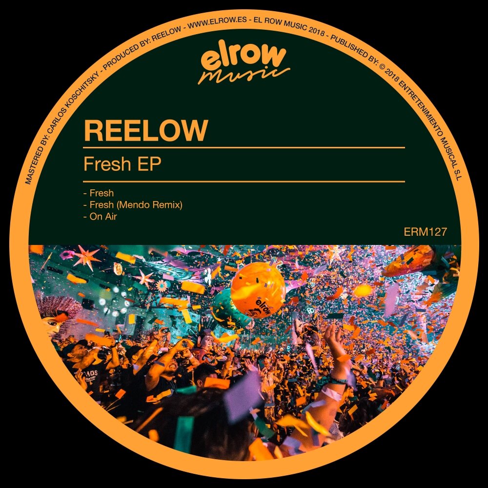 Fresh музыка. Elrow Music. Elrow Music Ep. Музыка Fresh. Elrow.