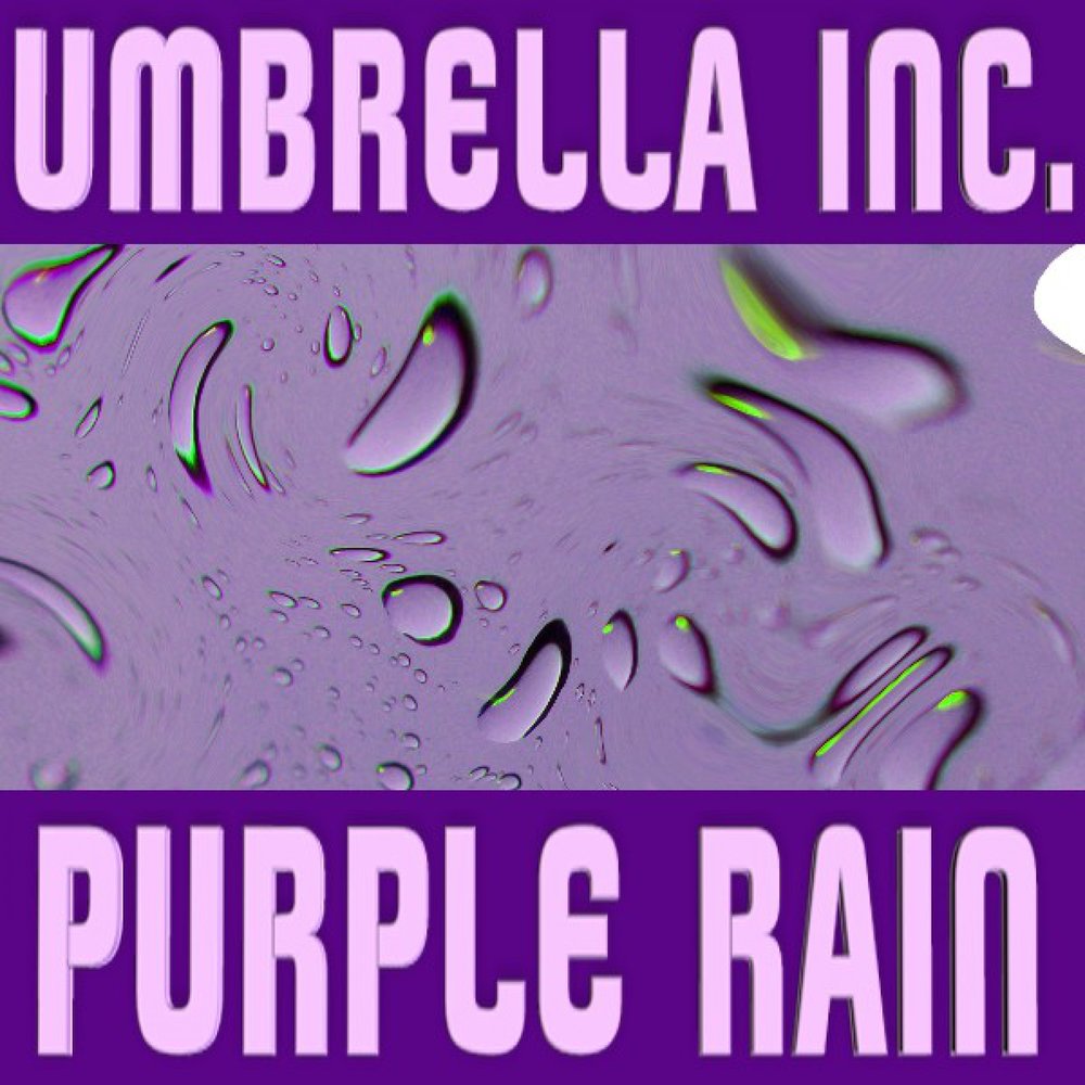 Umbrella песня. Пурпурный дождь. Перпл Рейн. Фиолетовый дождь альбомы. Purple Rain альбом.