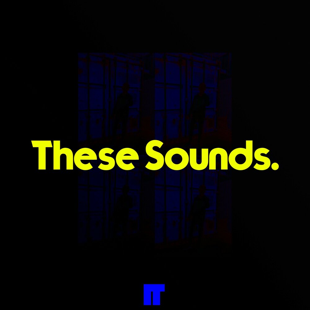 These sounds