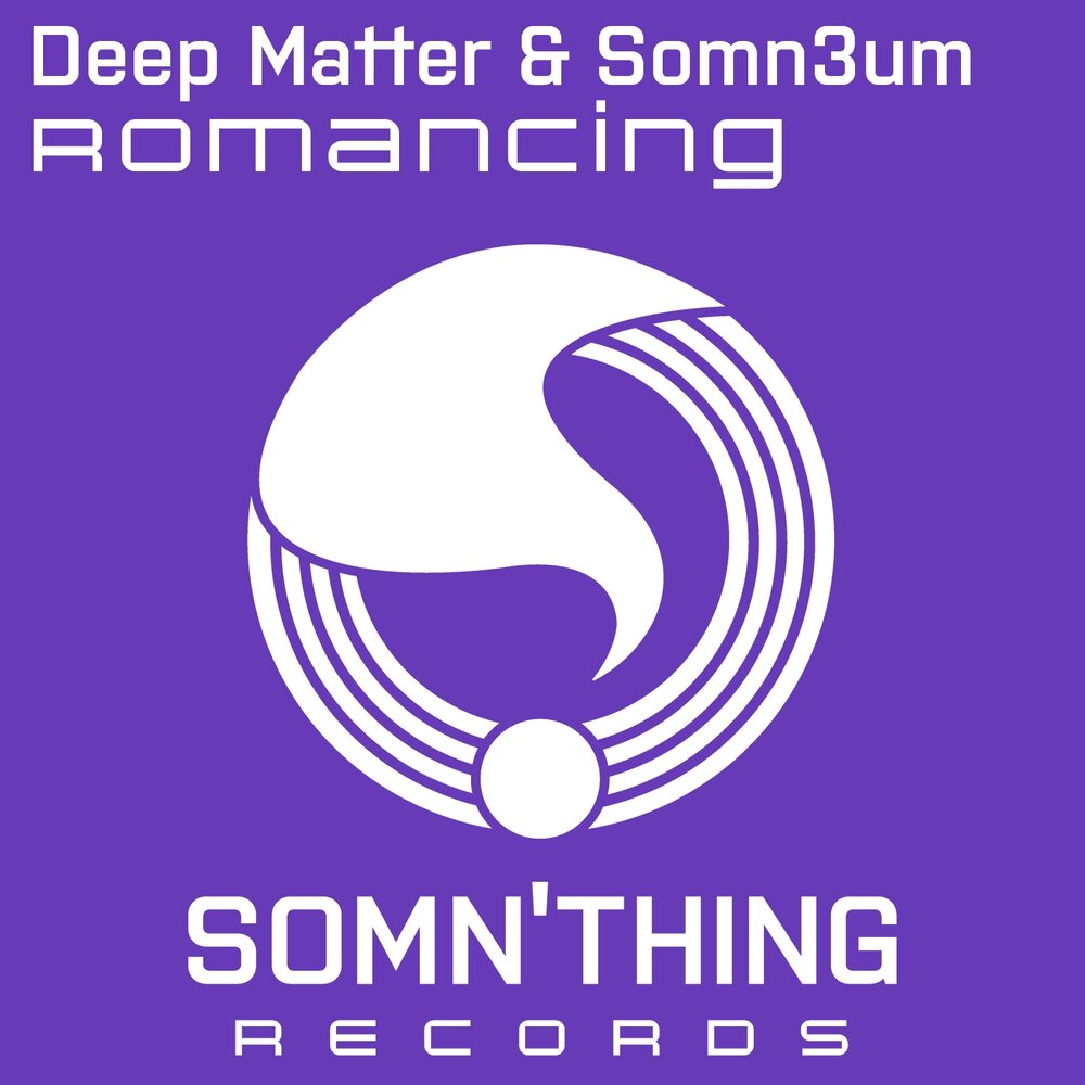 Deep matter. Somn. Сомн. Сомн ушор.