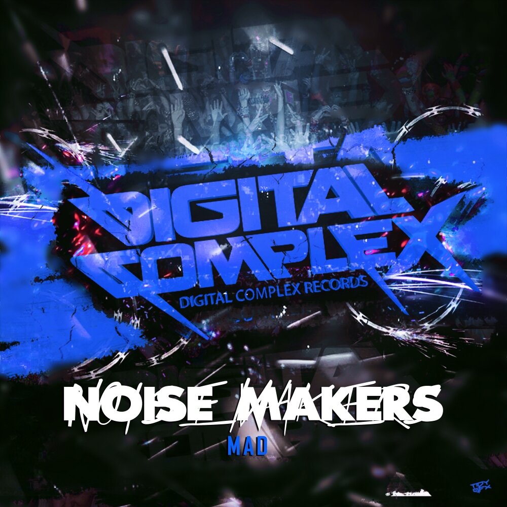 Mad музыка. Noisemaker. Mad Original. Tal-Noisemaker. Mad Original hard.