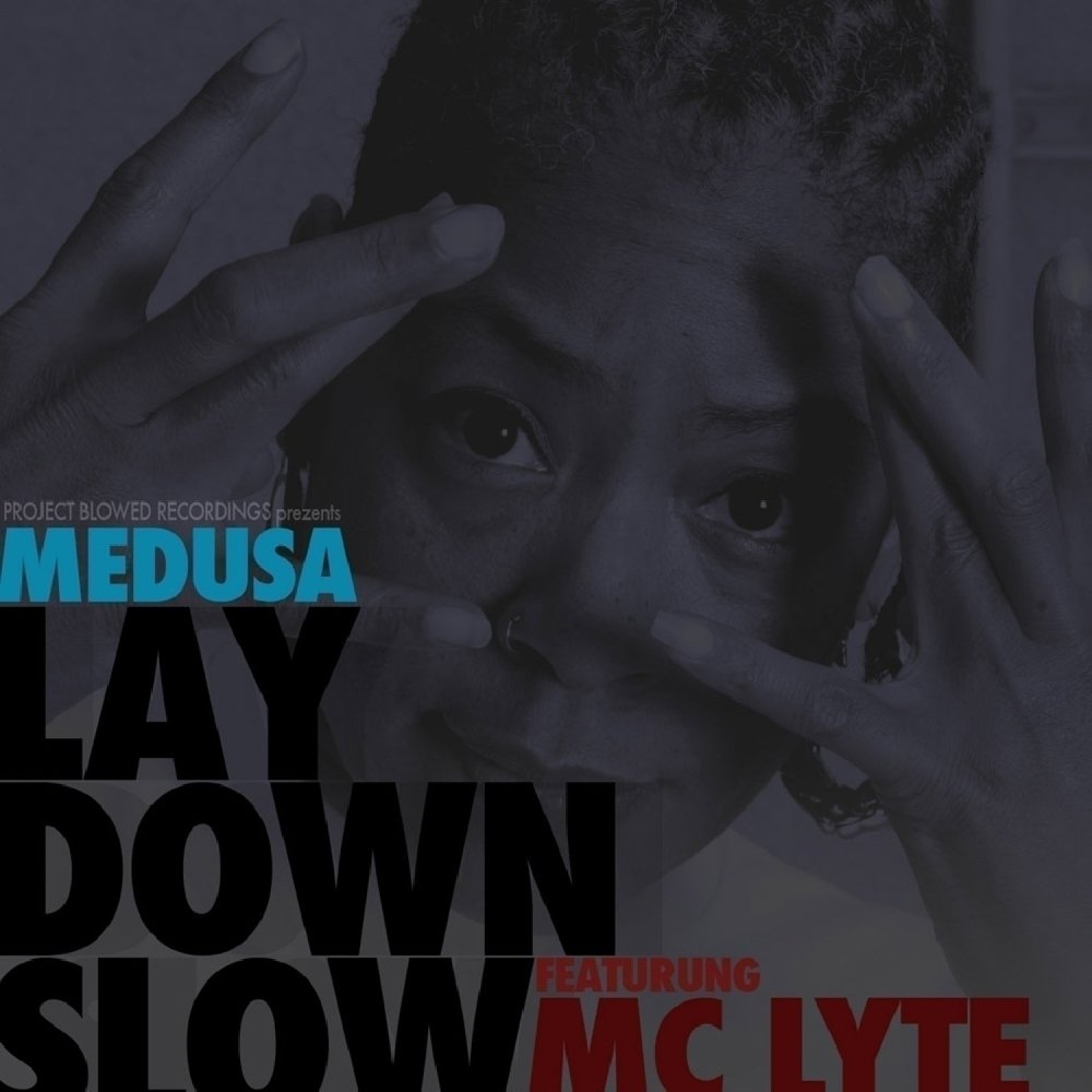 Песня медуза slow. MC Lyte Eyes on this.