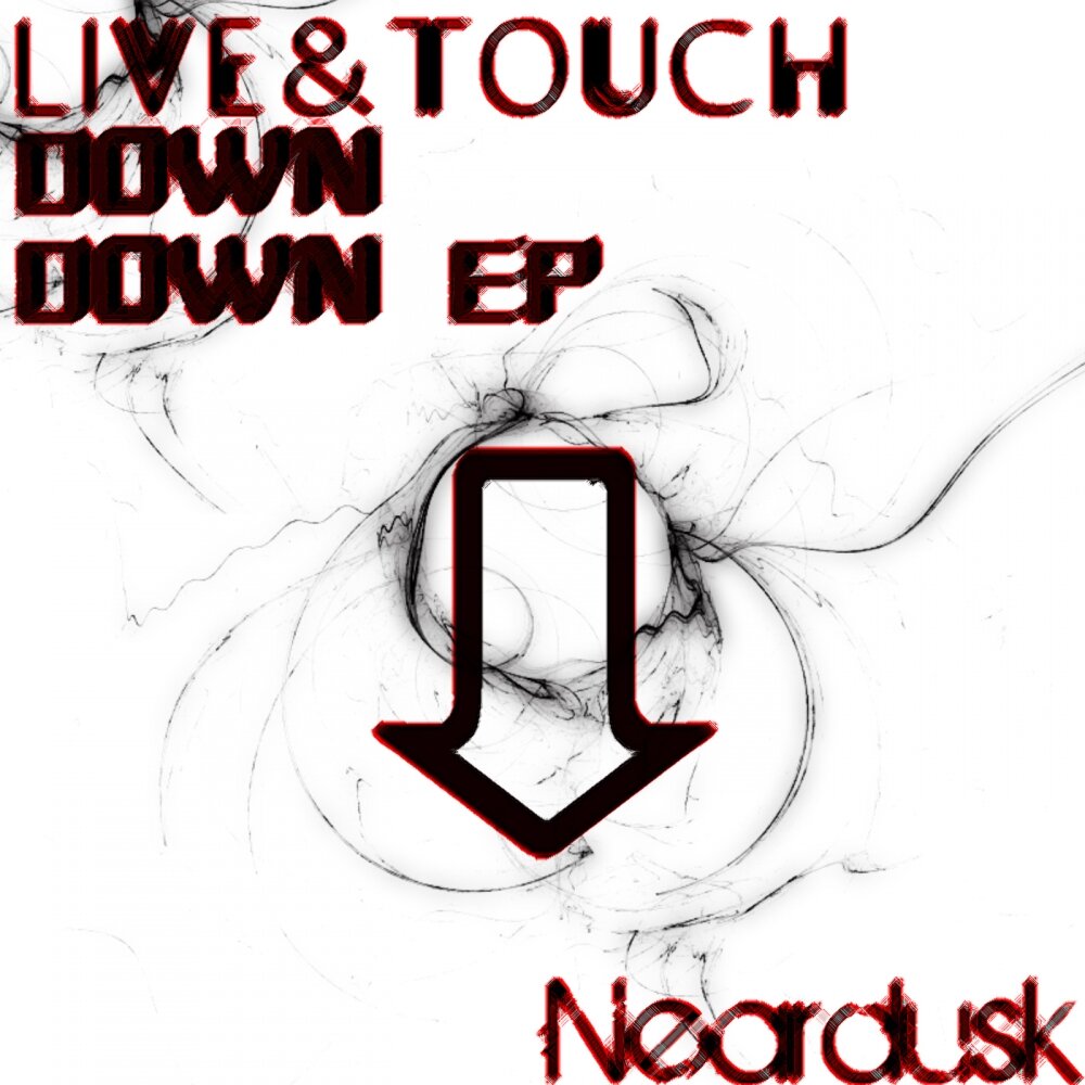 Touch me слушать. Touch down. Down Live. Песня Touch you down песня.