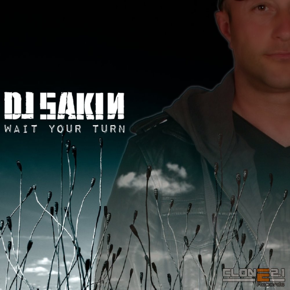 Wait for your turn. Wait your. To wait clipart. Wait your turn. Биография dj sakin.