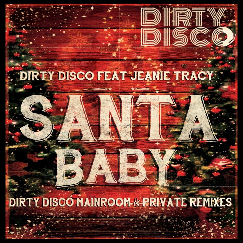 Disco feat. Dirty Santa. Dirty Disco.