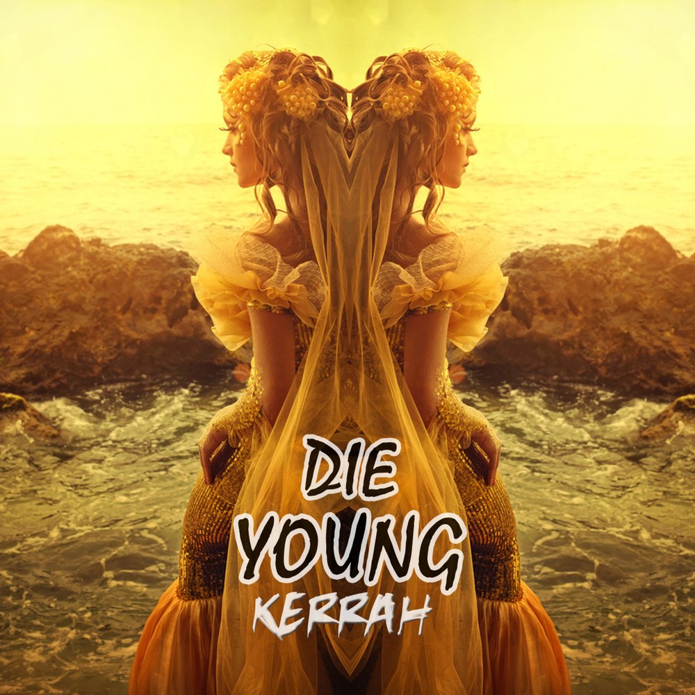 Die young песня. Die young. Ke$ha die young. Die young Song.