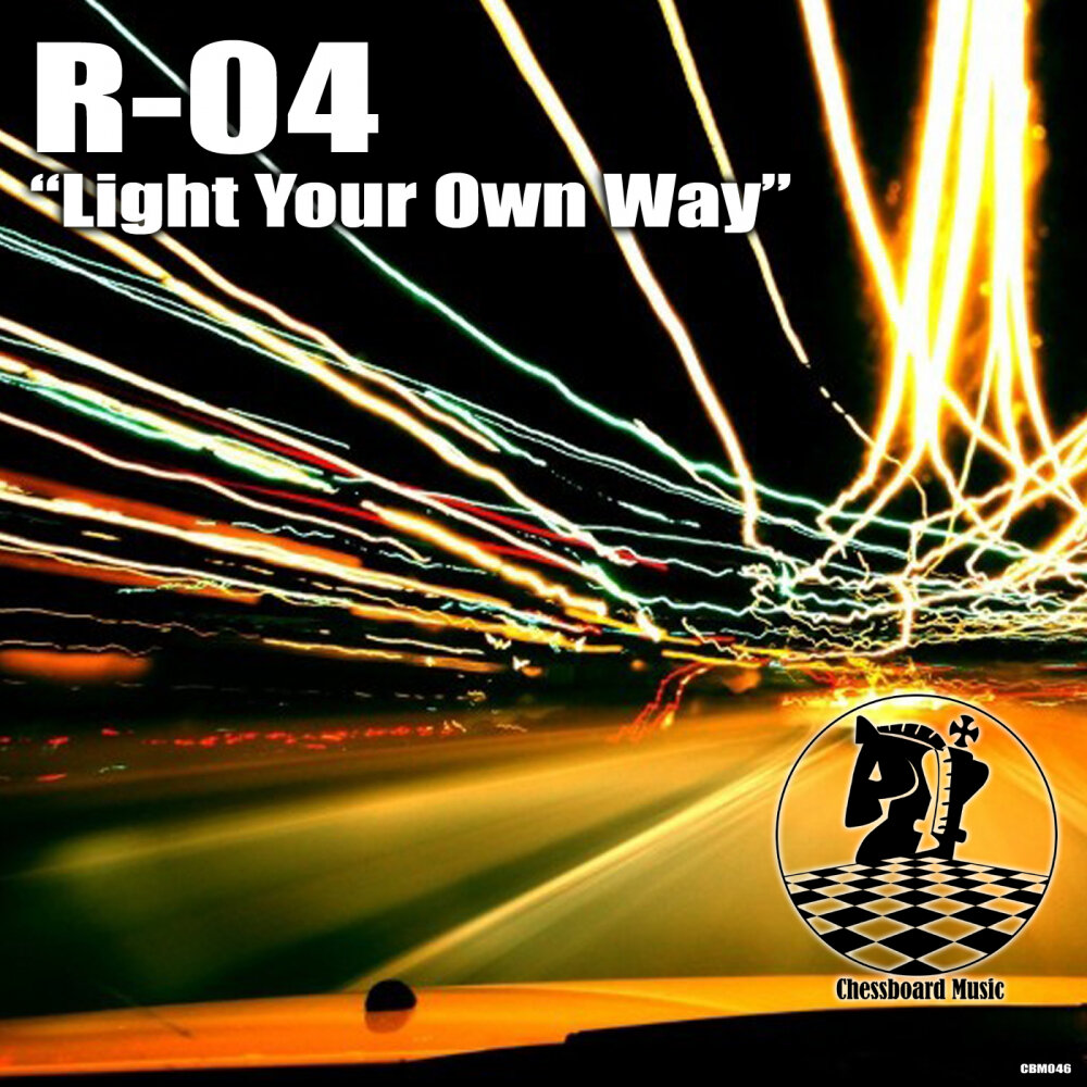 Light your way. Light your way