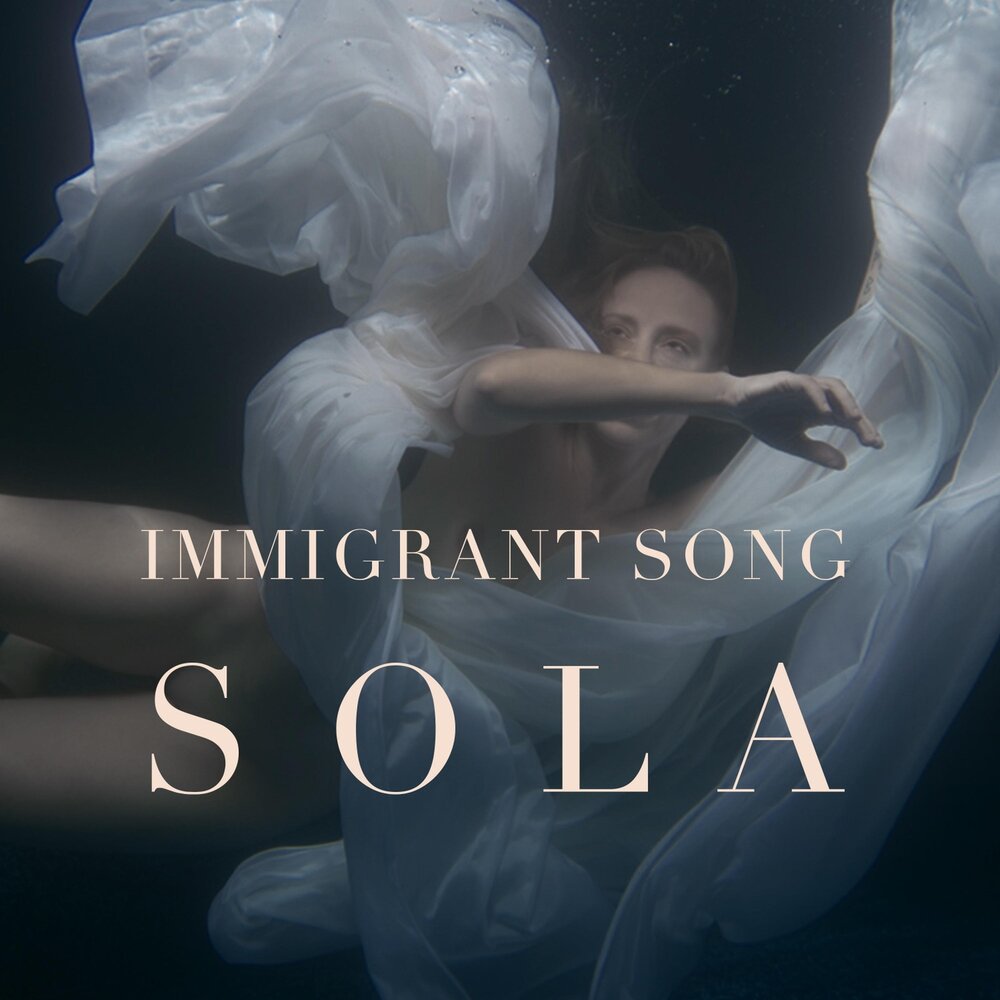 Песня solas. Solas песня. Solas слушать. Immigrant Song.