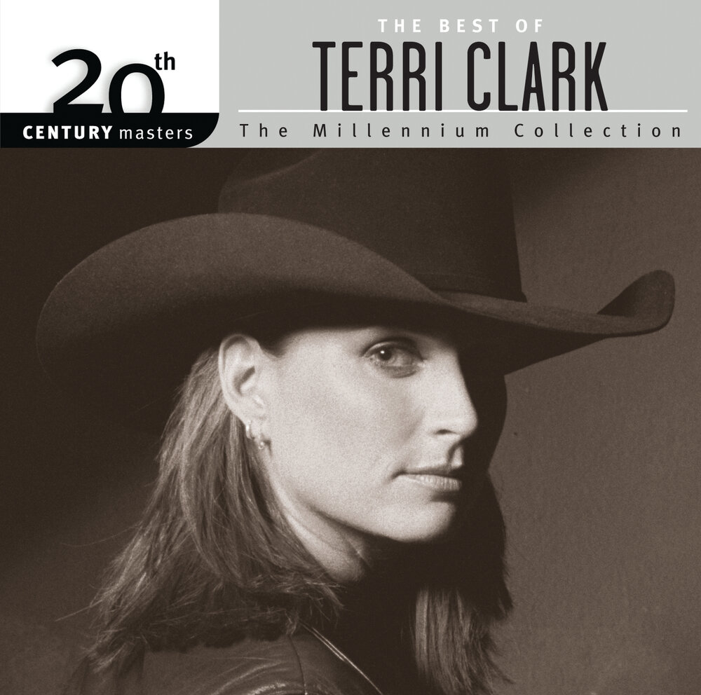 Terri Clark альбом The Best Of Terri Clark 20th Century Masters The Millenn...