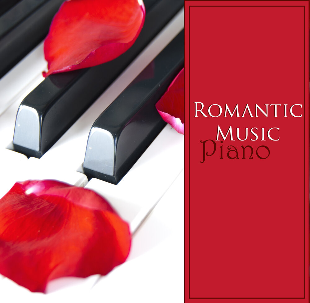 Романтическое пианино. Фортепиано романтика. Romantic Piano Music. Пианино и сердце. Легкая инструментальная музыка слушать