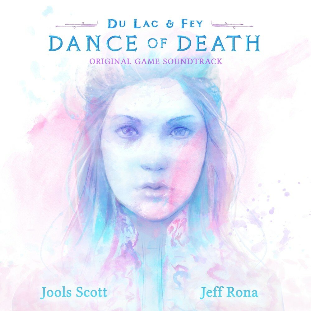 Музыка рона. Dance of Death du Lac. Dance of Death: du Lac & Fey. Джеф Рона альбом. Jeff Rona - Dance of Death: du Lac & Fey (2022).