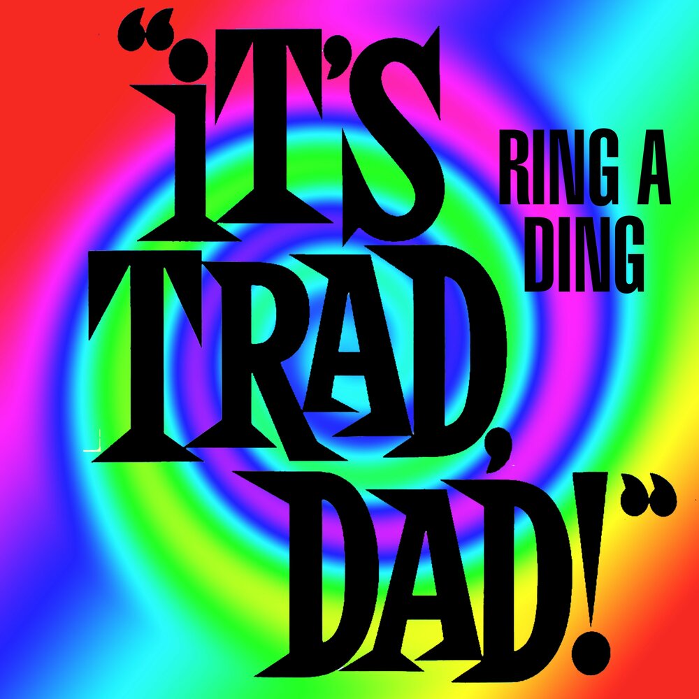 Альбом It's Trad Dad! 