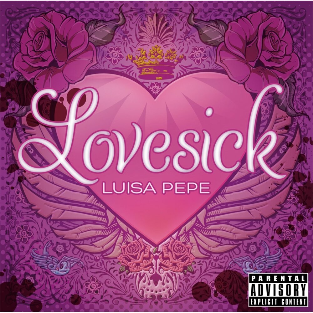 Lovesick альбом. Luisa Love. Pepe Love. Lovesick. Слушать пепе