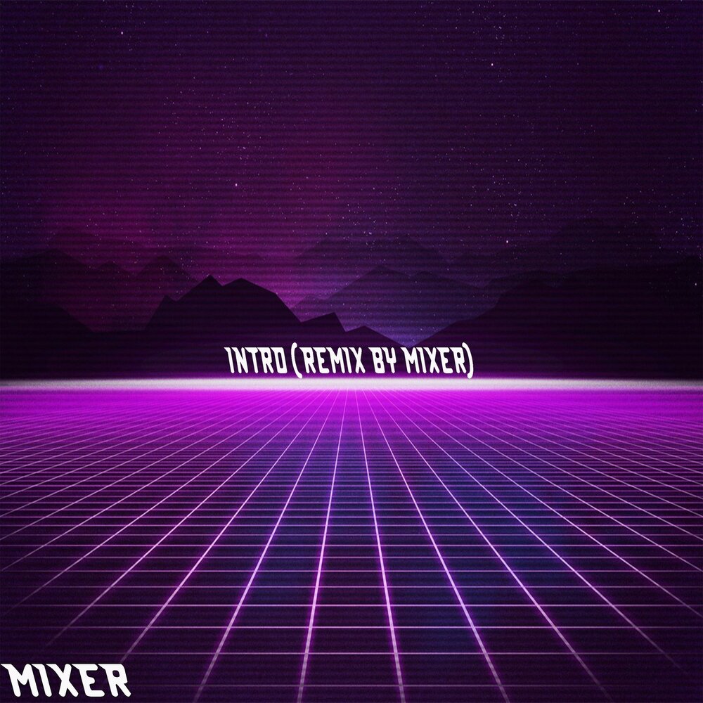 Mix fix канал. Intro mix. Микс фикс. Hex песни. Intro mix.