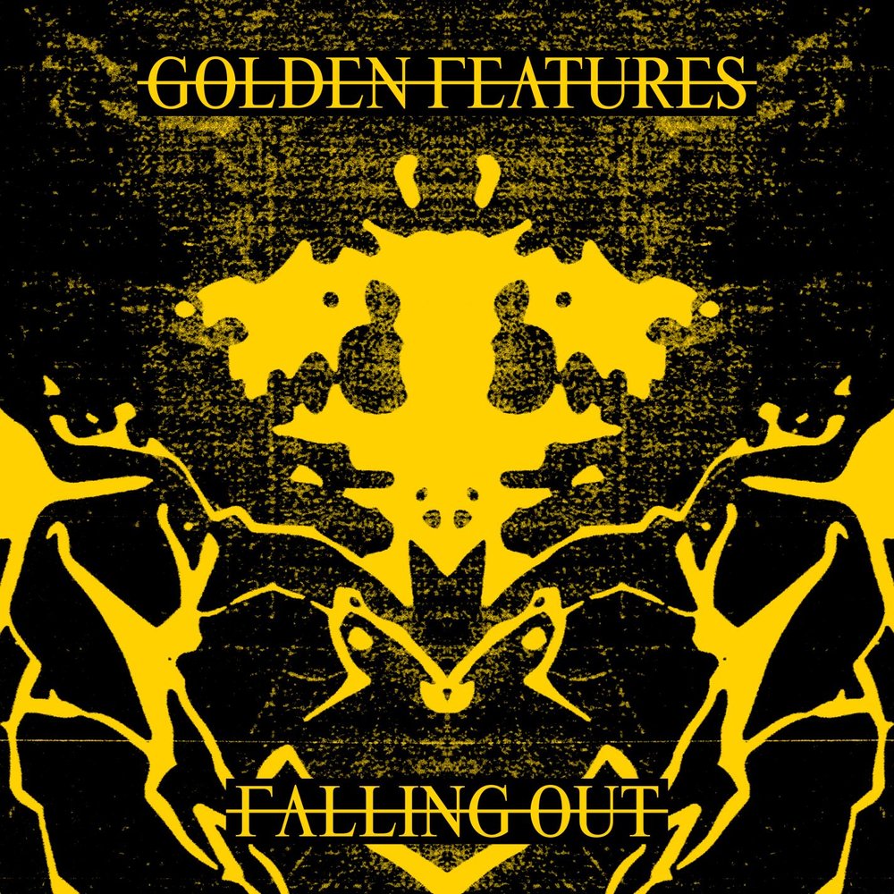 Golden out. Golden features. Falling out. Golden features - Vigil.