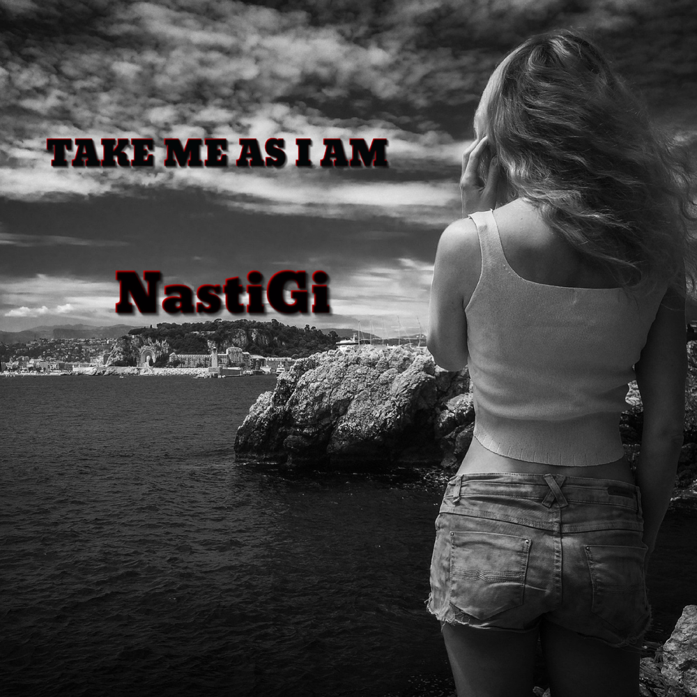 As i am. Take me as i am. Take my life. Take a leap! девушка. Take me as i am.