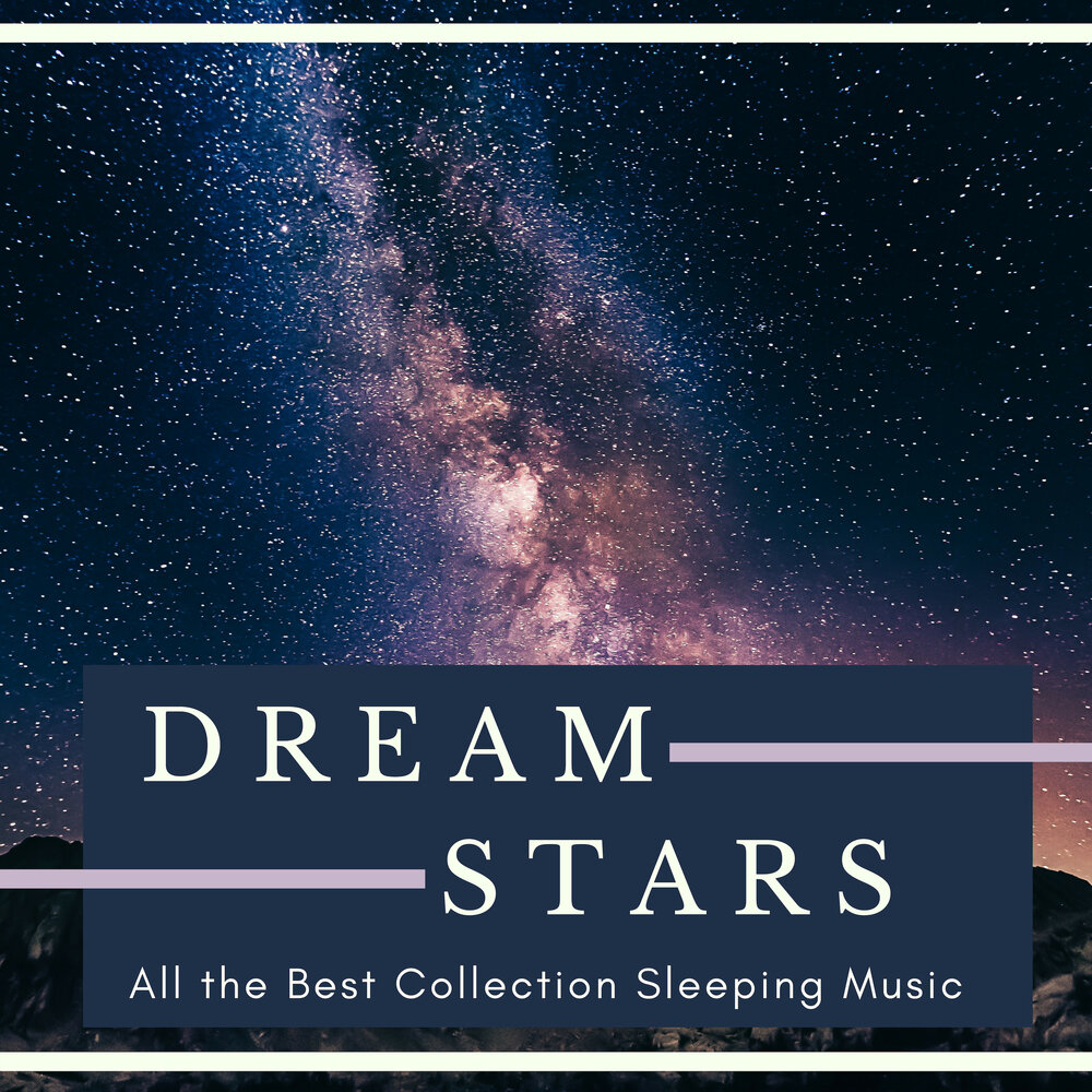 Слип Дрим песня. Dream Star. Sweet Dream Sleep. Dreaming of Stars.