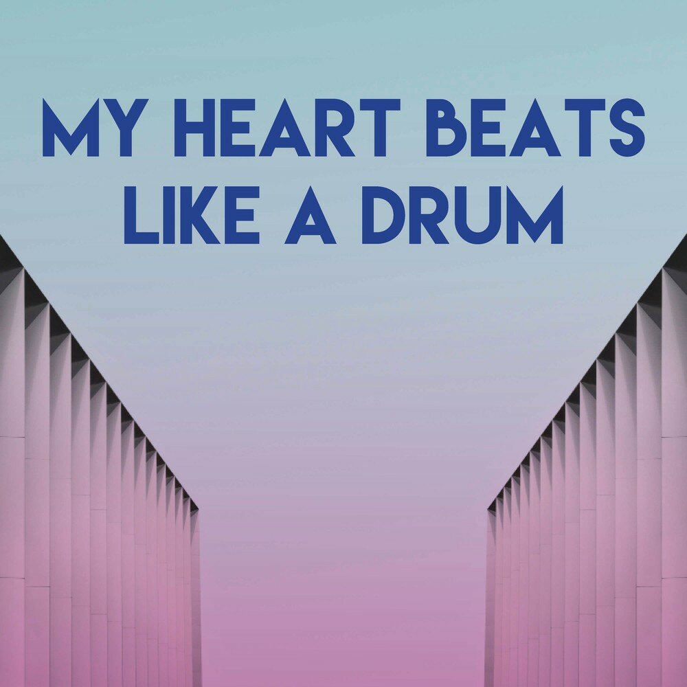 My heart beats like. My Heart Beats like a Drum. ATC my Heart Beats like a Drum. ATC my Heart Beat like a Drum hq. My Heart Beats like a Drum (Dum Dum Dum) ~ Planet Pop ~ 2001 ATC.