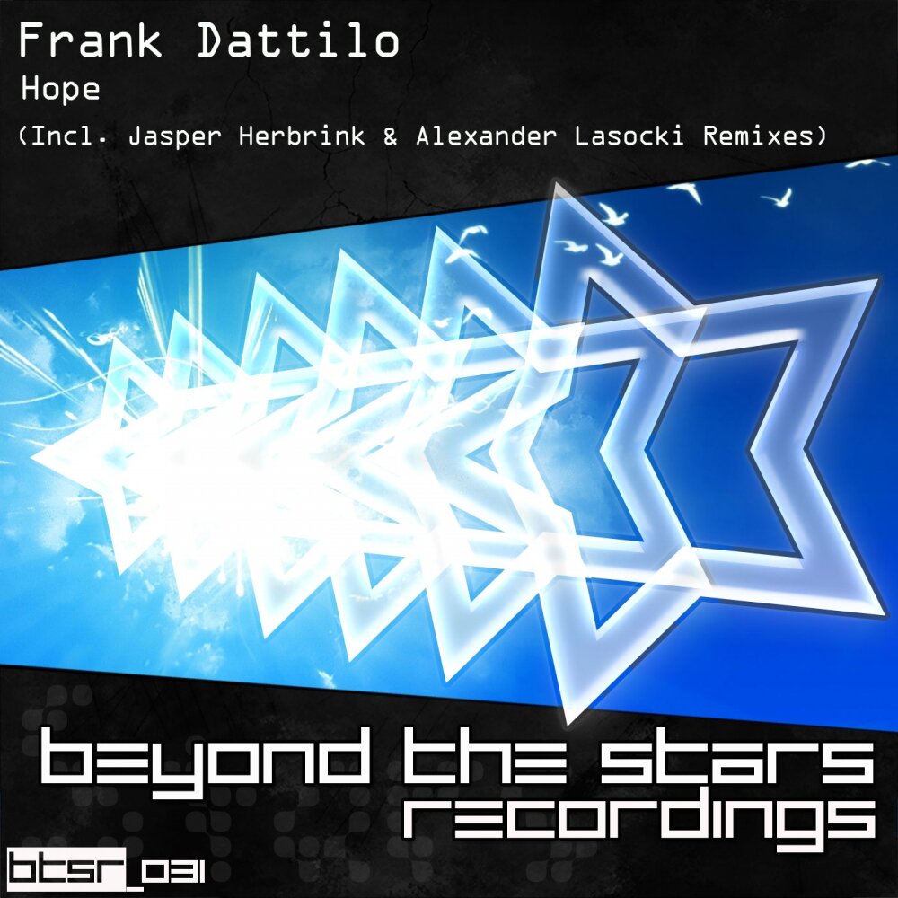 Hope music. Frank_hope. Hard hope Remix сборник. Beyond the Stars recordings. Jasper Herbrink - m.