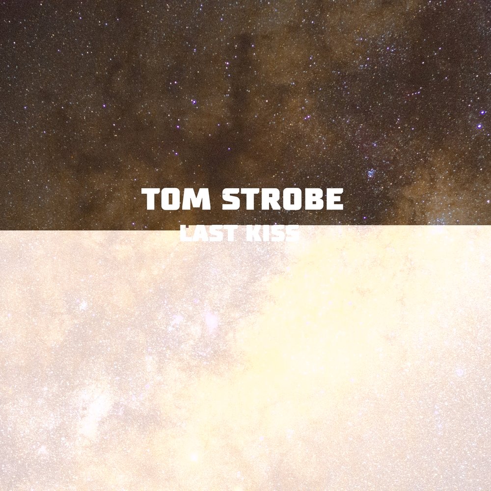 I wanna be your kiss me. Tom Strobe альбомы. Tom Strobe - need you again.