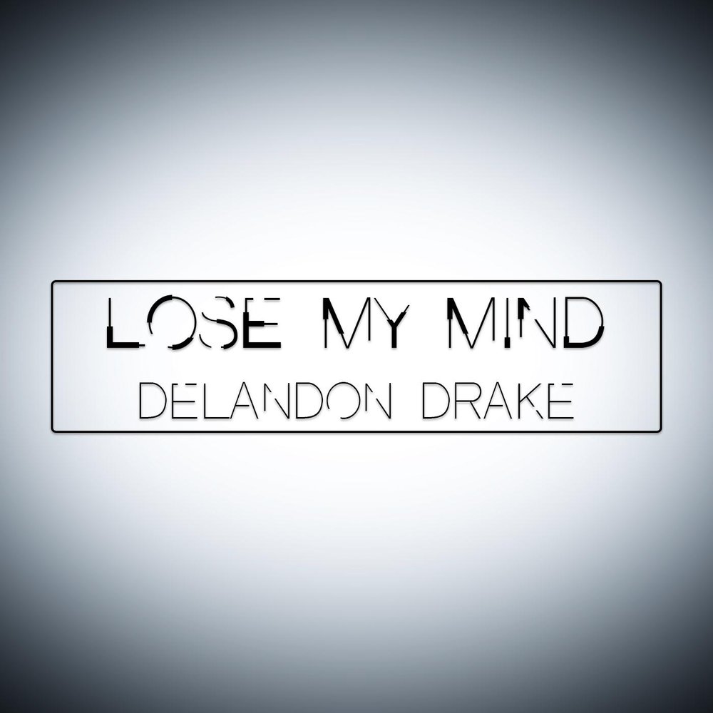 Lost is mind. Lose my Mind. Drake альбом. Veris my Mind обложка. I Loose my Mind.