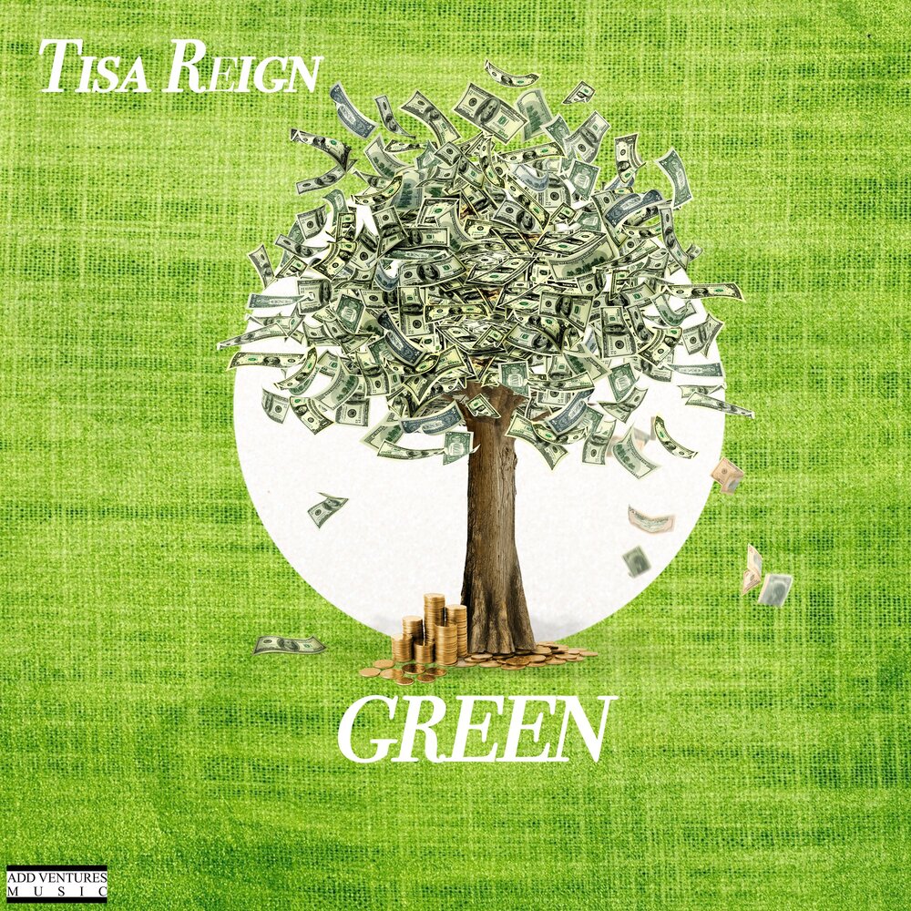 Green альбом. Tisa Reign. Green слушать.