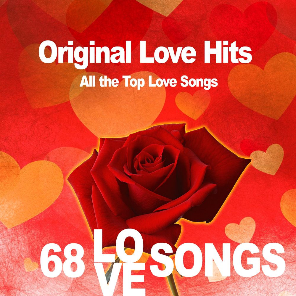 Love Hits. Надпись Top Hits Love Songs.