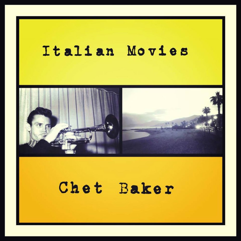 Chet Baker Italian movies. Chet Baker - Piero Umiliani – Italian movies. Alone Baker one. Umiliani Piero "smog - OST". A different kind of blues feat baker