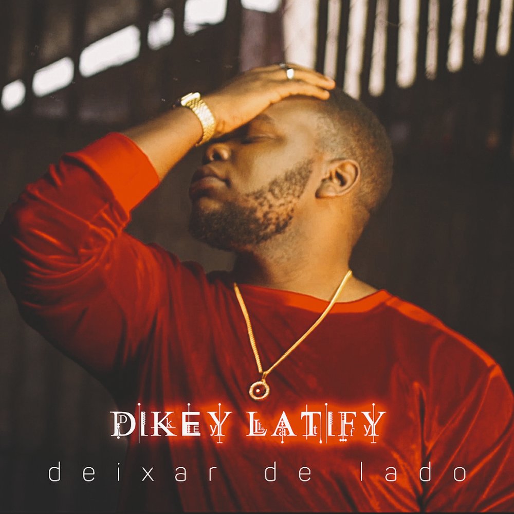 Dikey Latify - Deixa de Lado M1000x1000