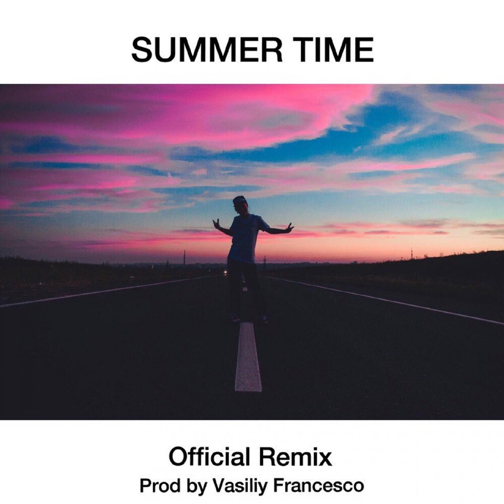 I got a summer time. Darom Dabro альбомы. Summertime Remix. Цитаты из песен Dabro. Dabro Remix.