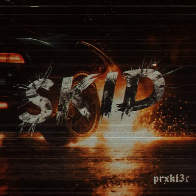 cover for track SKID of artist prxkl3t