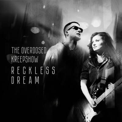 cover for track Reckless Dream of artist KreepShow, The Overdosed