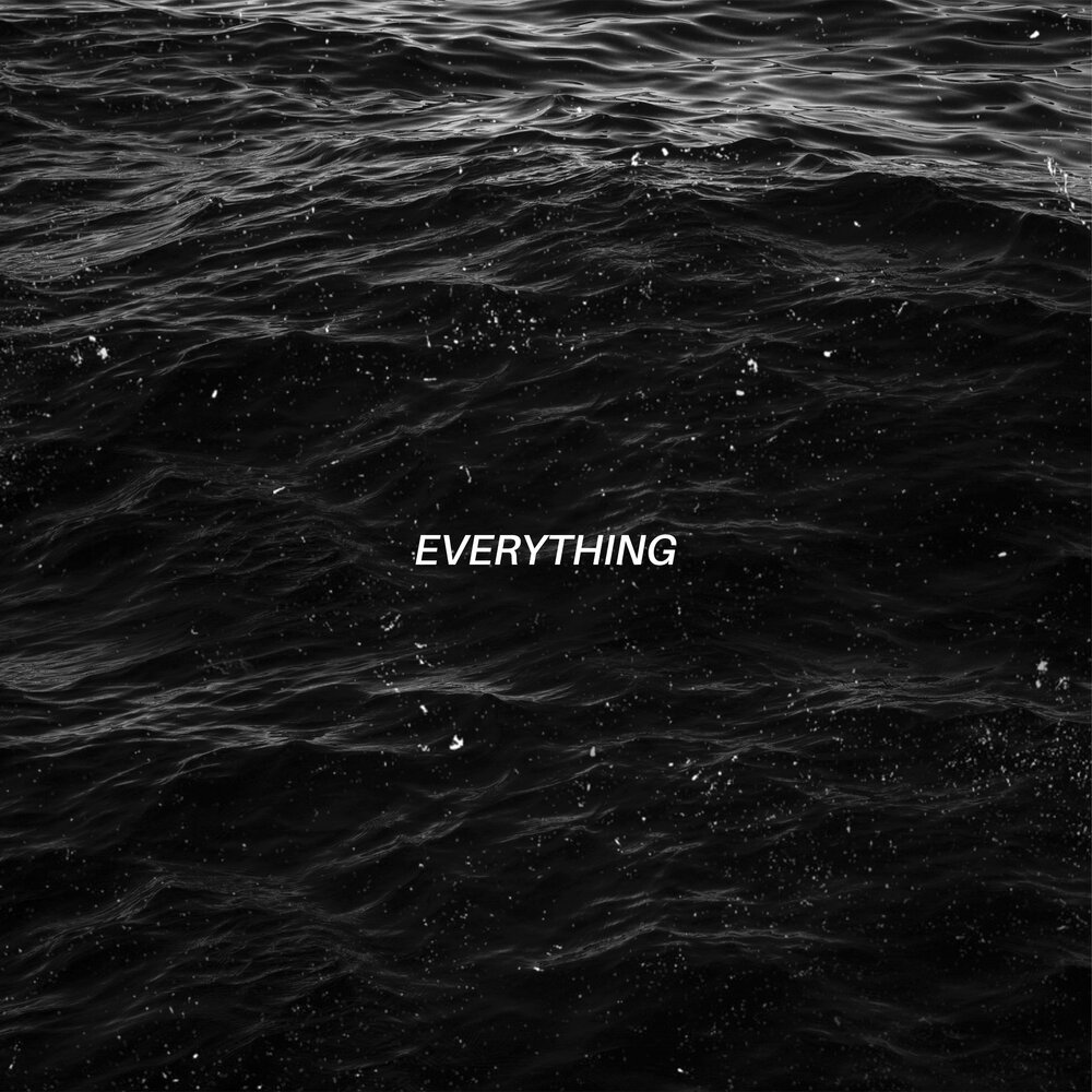 Everything слушать