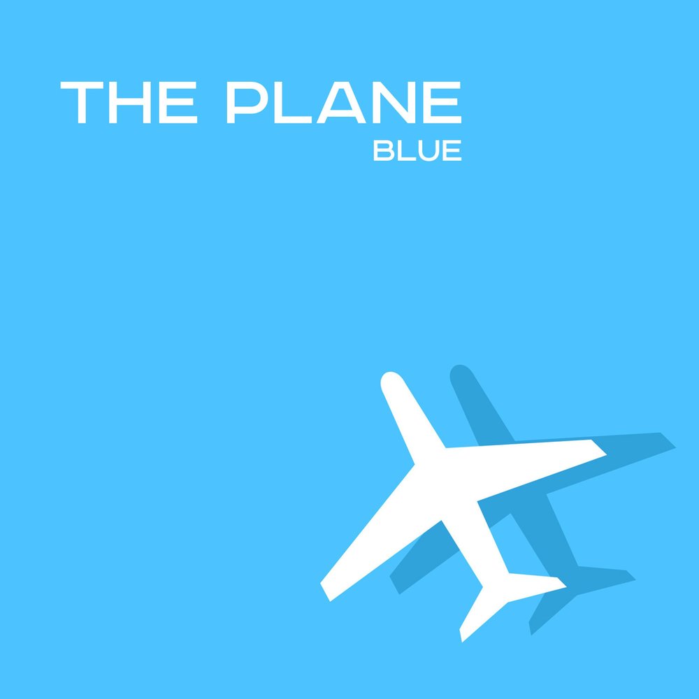 Blue single. Blue plane. Plane песня. Plane have Blue. Digital Blue plane.