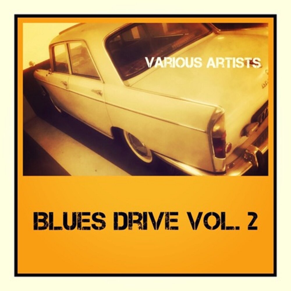 Blues drive. Driving Blues. Texas Slim - Driving Blues (2009). Paradise feat. Candyman the Blues.