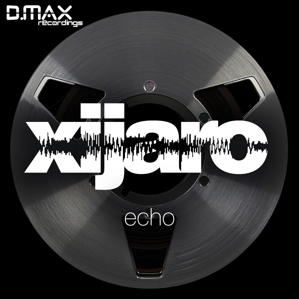 Echo original. XIJARO & Pitch.