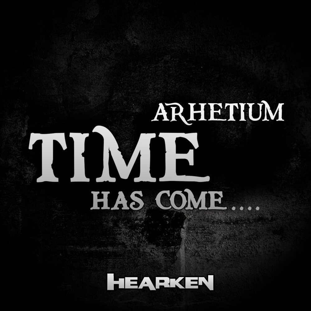 The time has come. Has come. Время хаз. Album Art when my time has come (Ep).