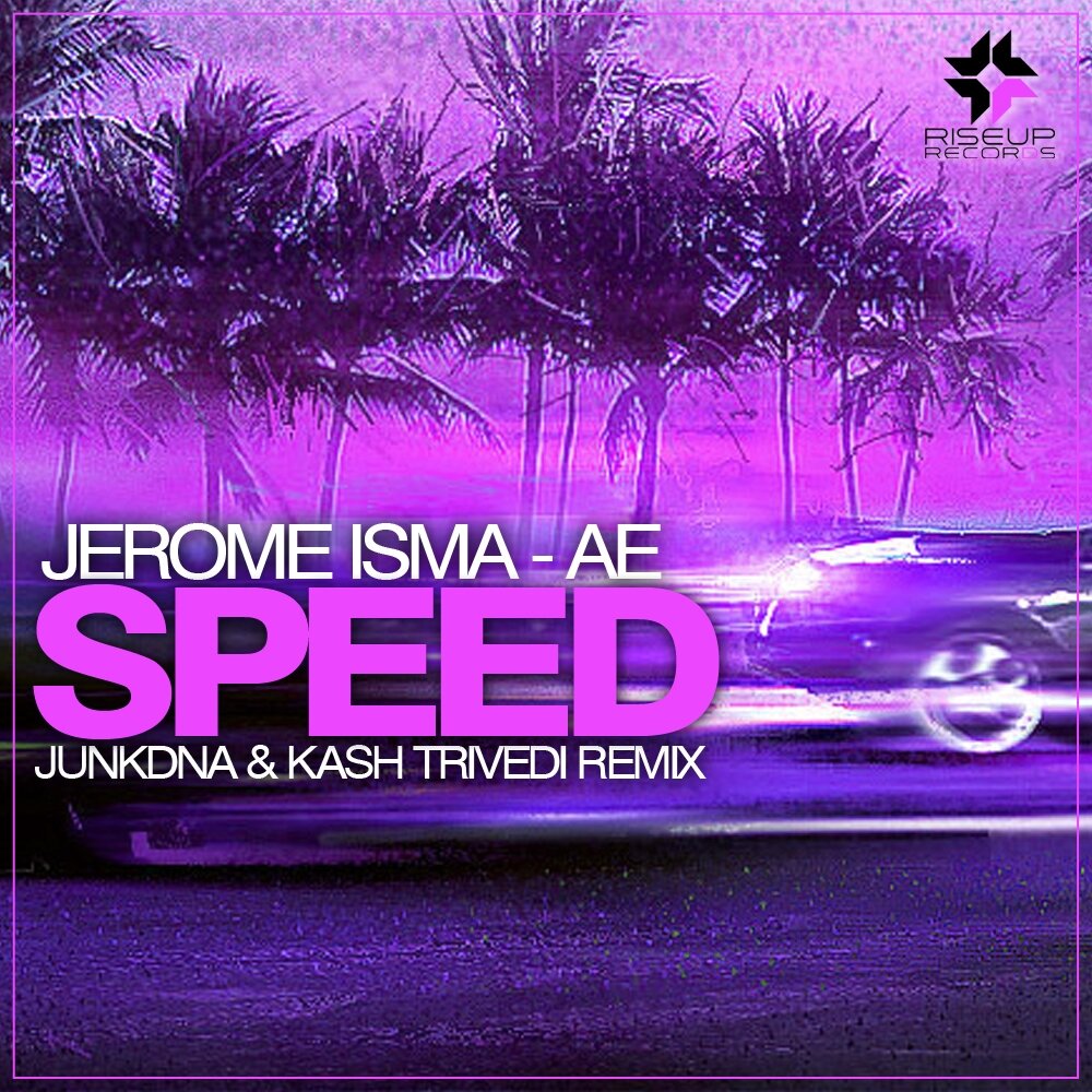 ава speed song. песни спид ае. Speed - single jerome isma-ae. ава speed song. песни спид ае.
