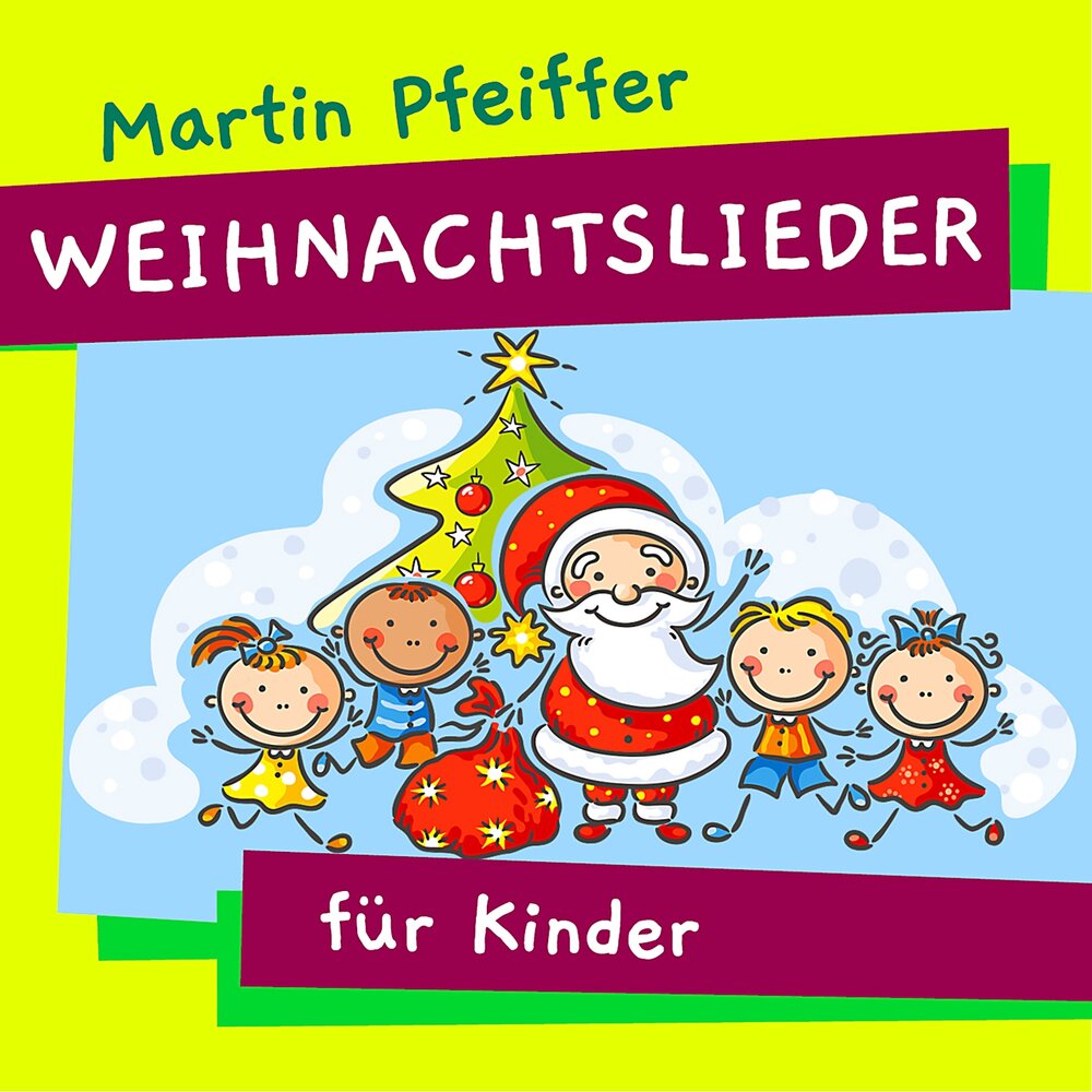 Weihnachtslieder für kinder