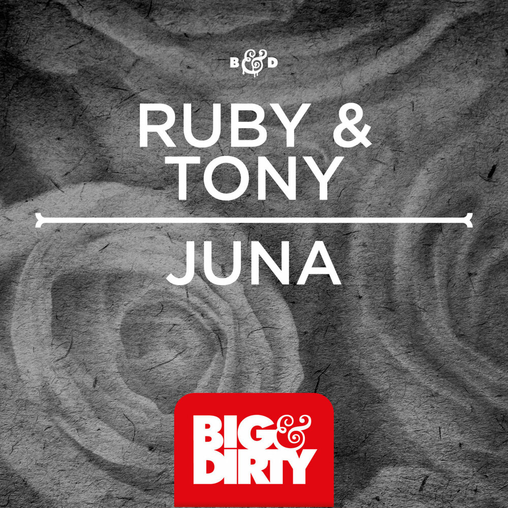 Тони и руби. Big Dirty recordings 2014. Все песни Ruby. Big Dirty recordings.
