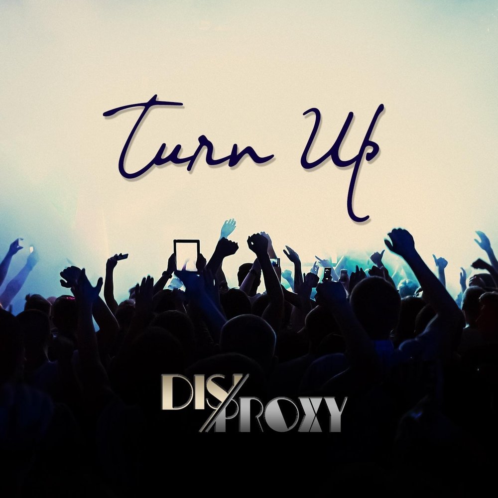 Turn up this. Turn up the Music. Yumes turn up. Turn up the Music turn down the Drama.