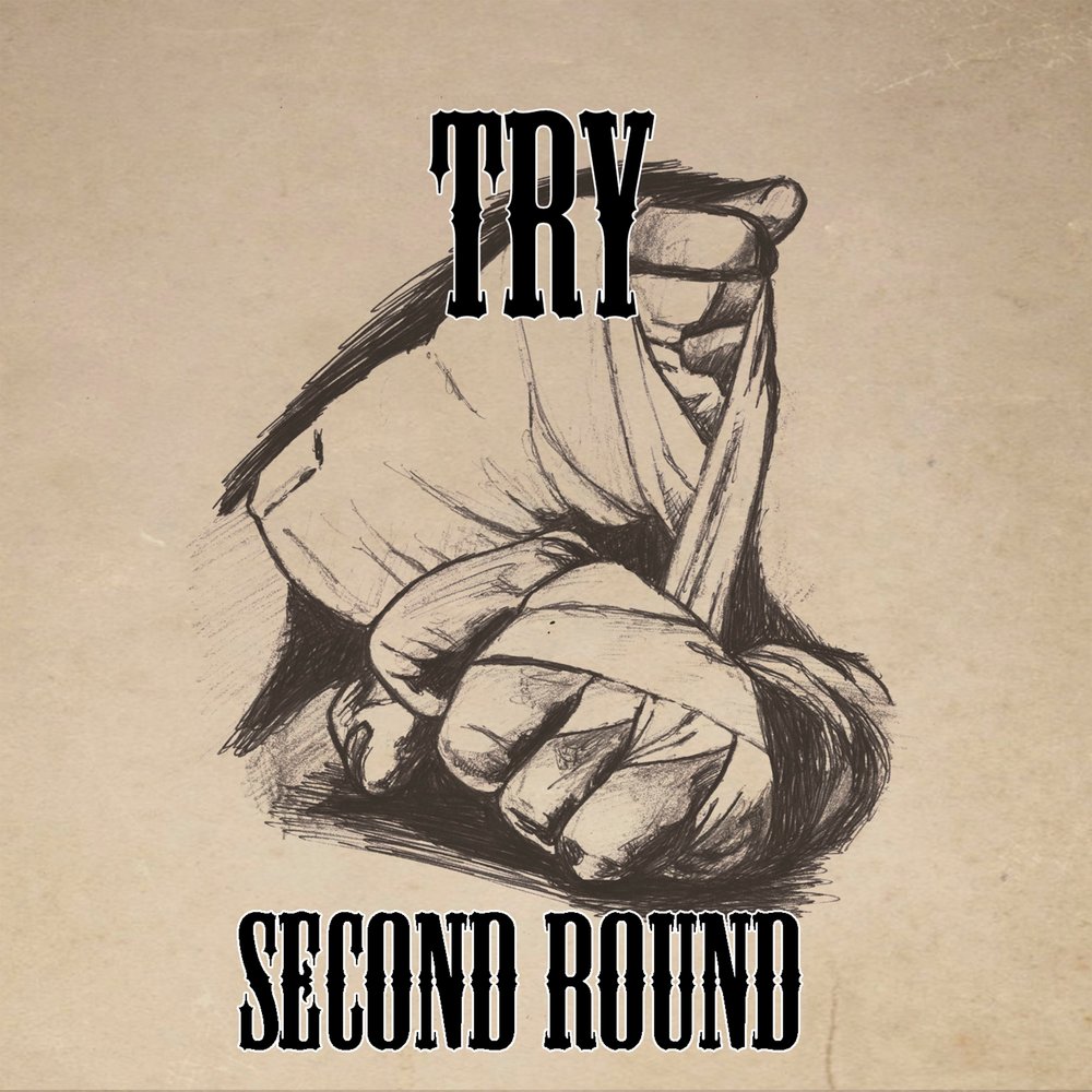 Get up and try. Try up. Second Round's on me..