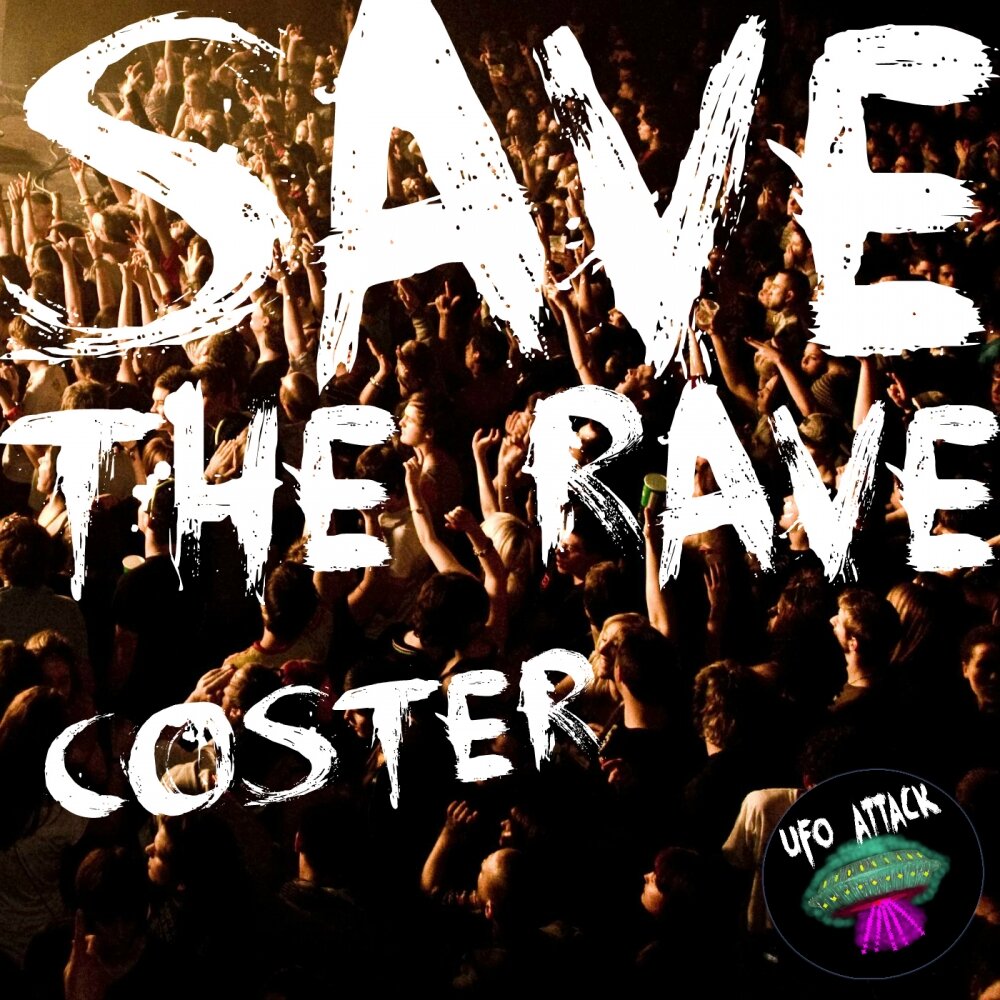 Rave перевод. Save the Rave. Секонд save the Rave. Картинка save the Rave.