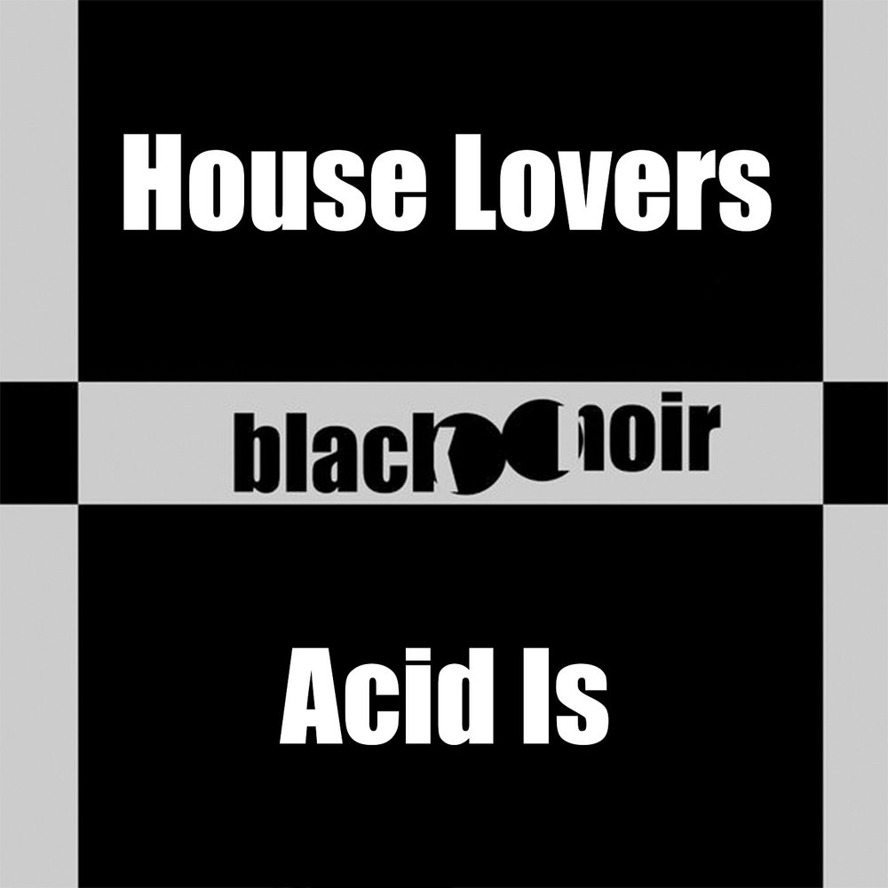 House your love. Jesus Love acid.