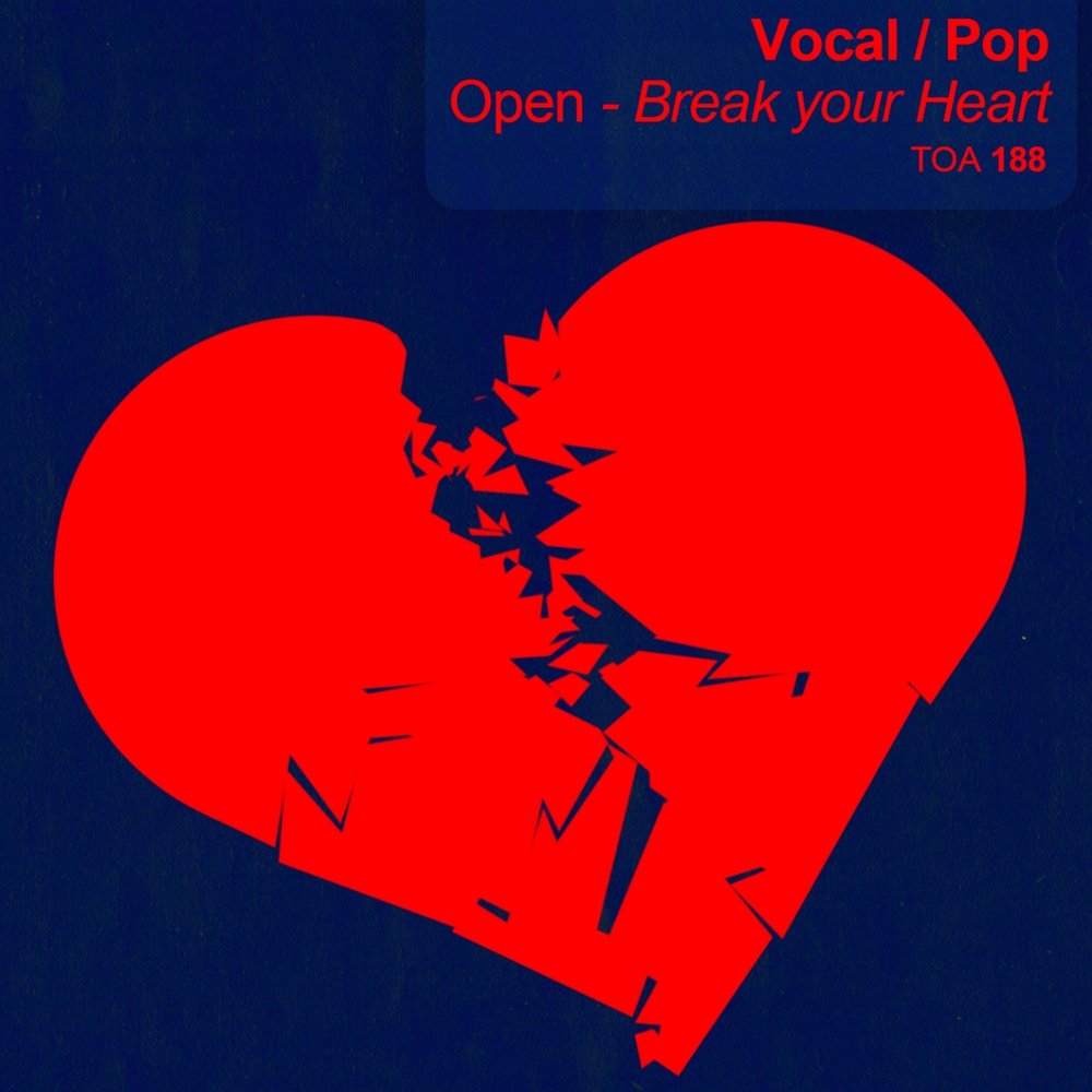 Pop open. Pop Vocal. Open your Heart.