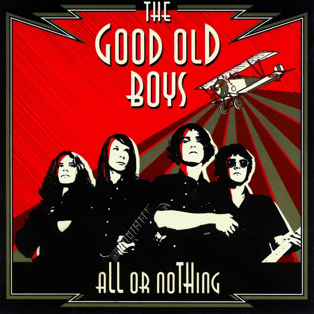 Good old boys песня. All or nothing картинки.