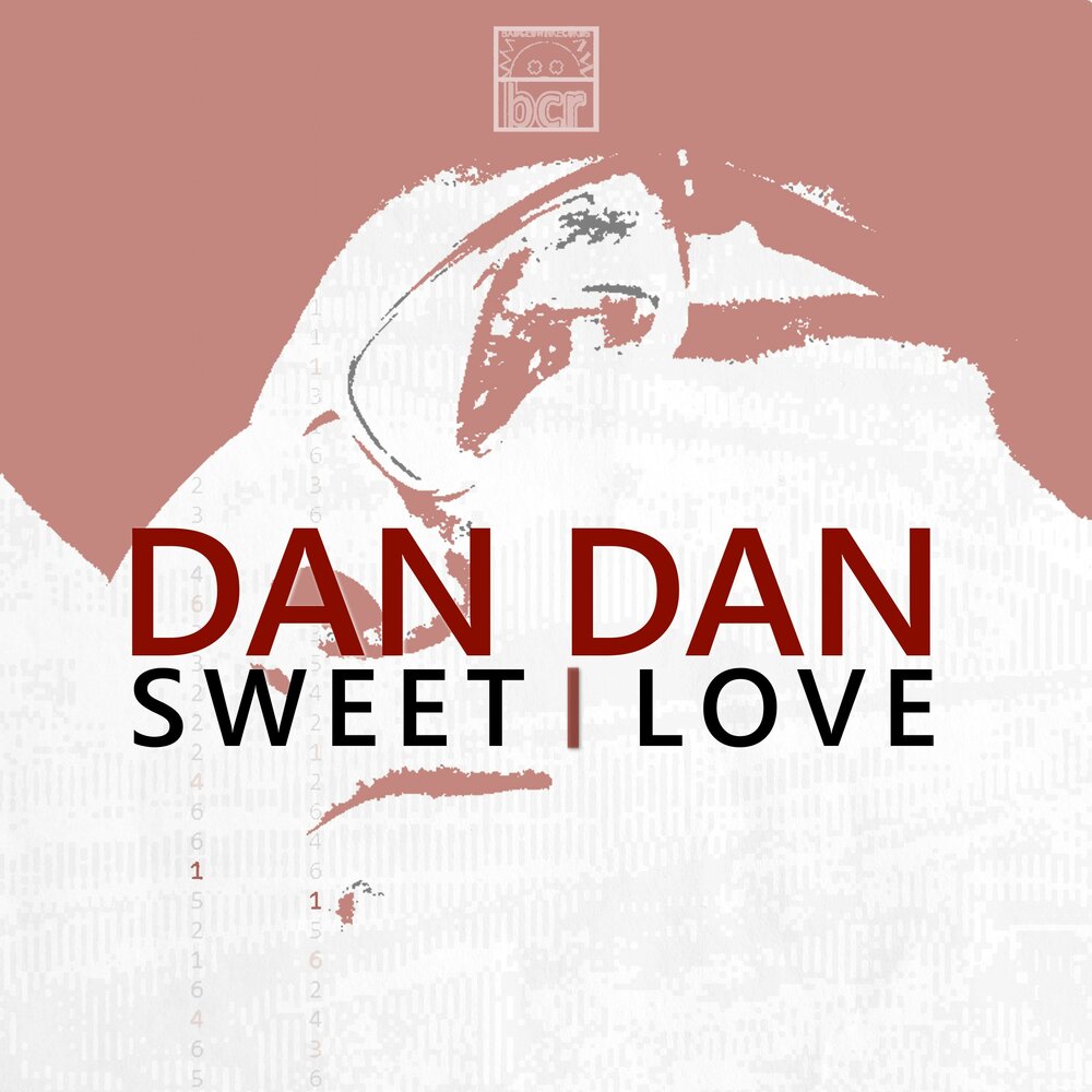 Dan love. Daniel Sweets.