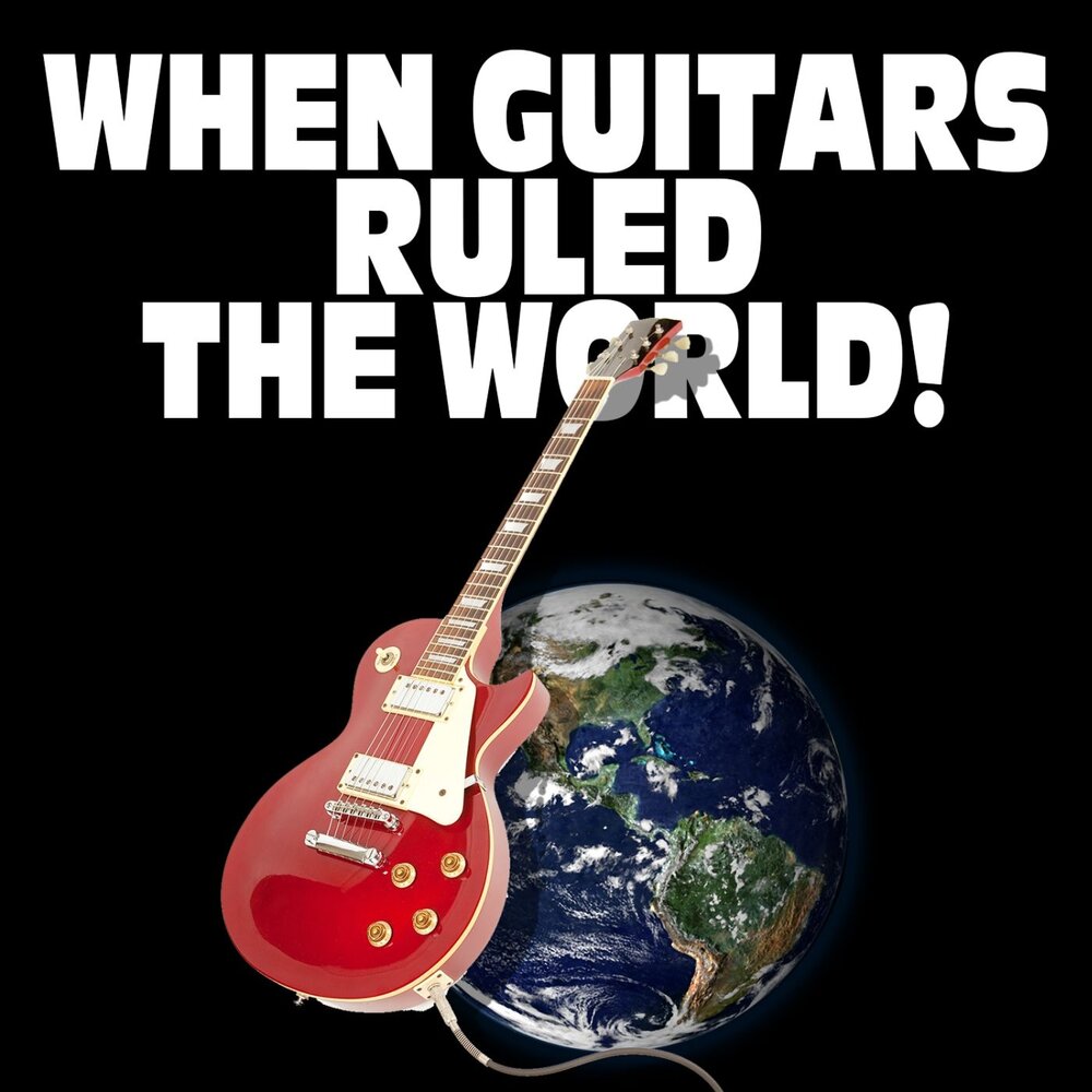 When my guitar. Kip Tyler. Va - Guitars that Rule the World.