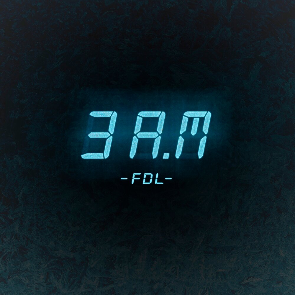 3 am. Am3. ФДЛ. FDL. 3 Am background.